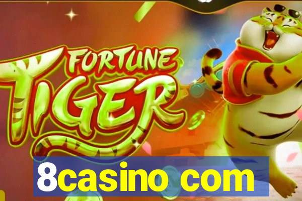 8casino com